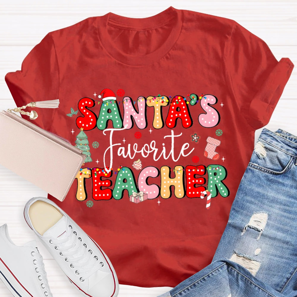 Santa'S Favorite Teacher Christmas Tree And Colorful Fonts T-shirt
