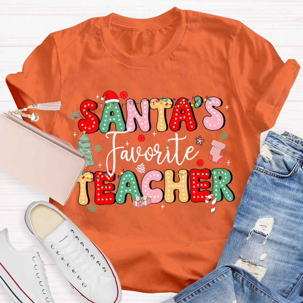 Santa'S Favorite Teacher Christmas Tree And Colorful Fonts T-shirt