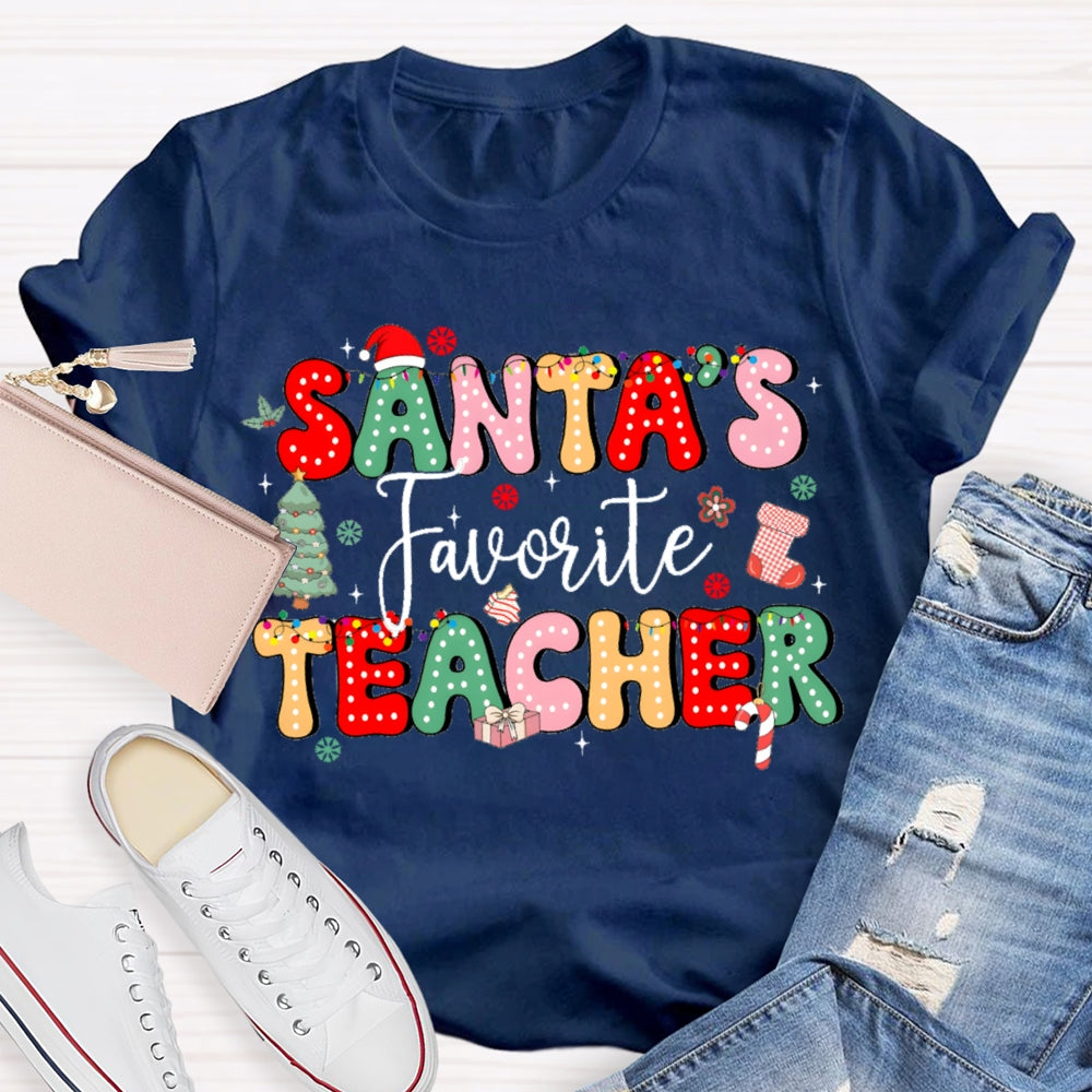 Santa'S Favorite Teacher Christmas Tree And Colorful Fonts T-shirt