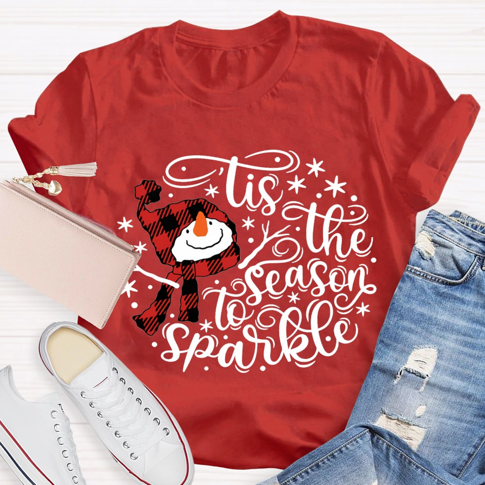 Lis The Season To Sparkle Santa Hat And Snowman Christmas T-shirt