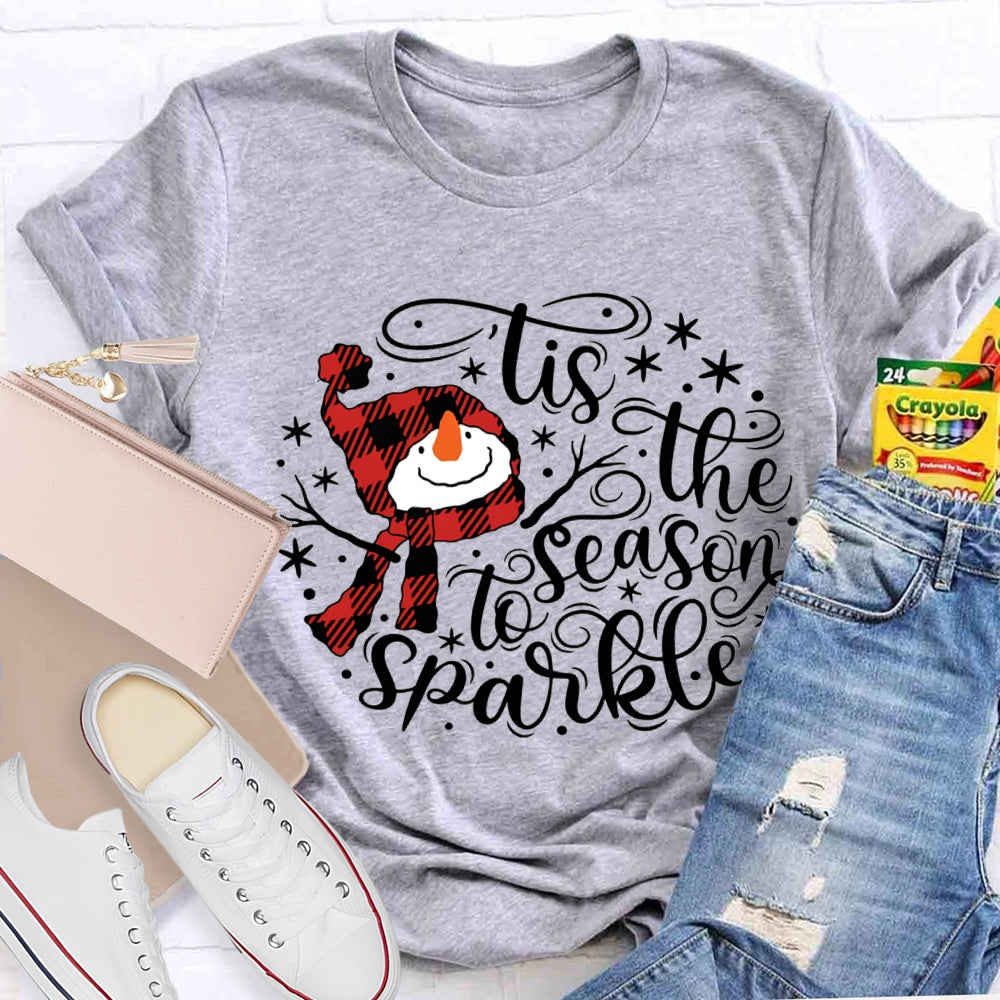 Lis The Season To Sparkle Santa Hat And Snowman Christmas T-shirt