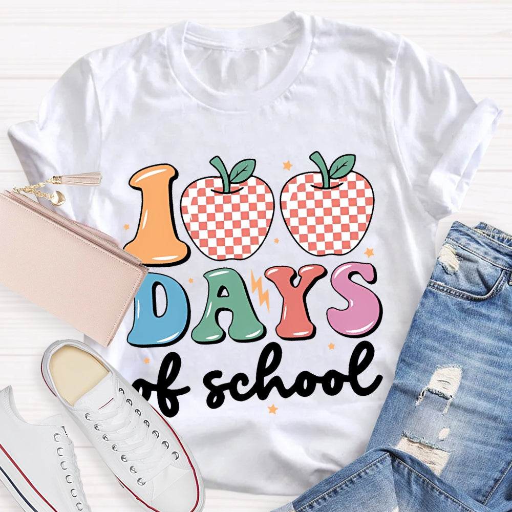 100 Days Of School Apples And Colored Fonts T-shirt