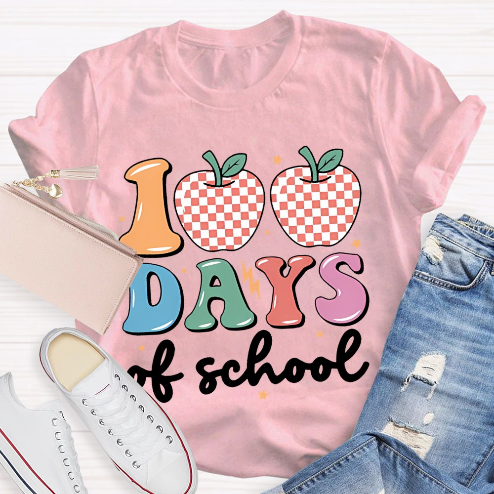 100 Days Of School Apples And Colored Fonts T-shirt