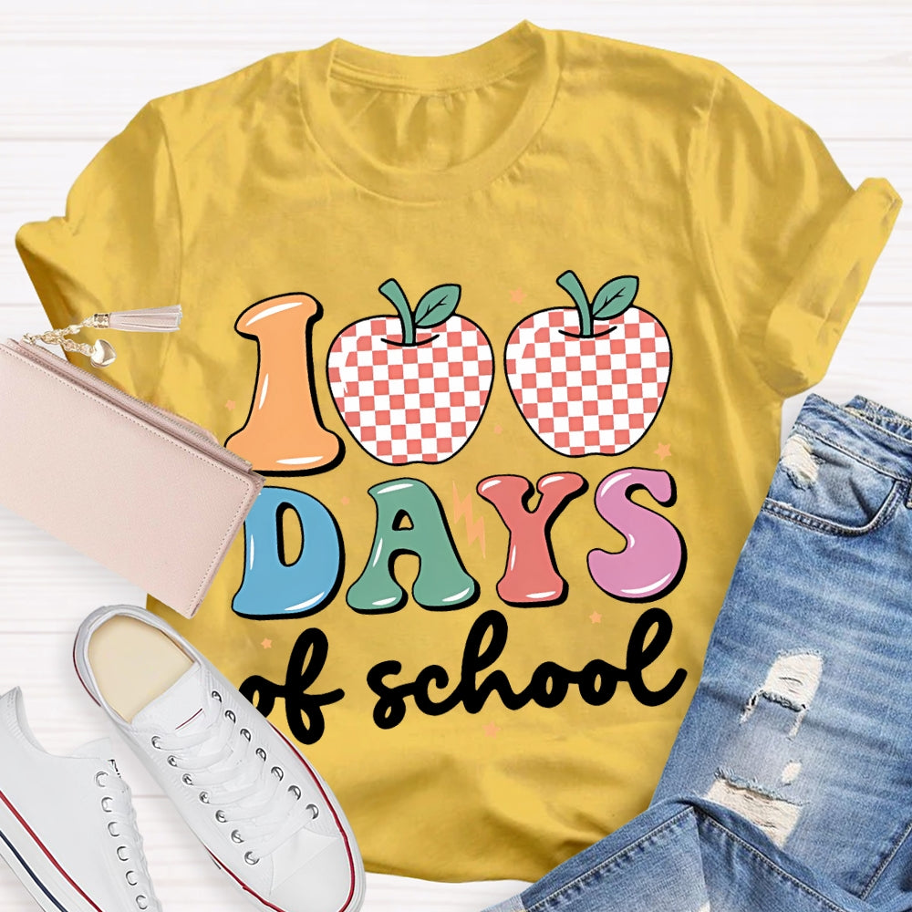 100 Days Of School Apples And Colored Fonts T-shirt