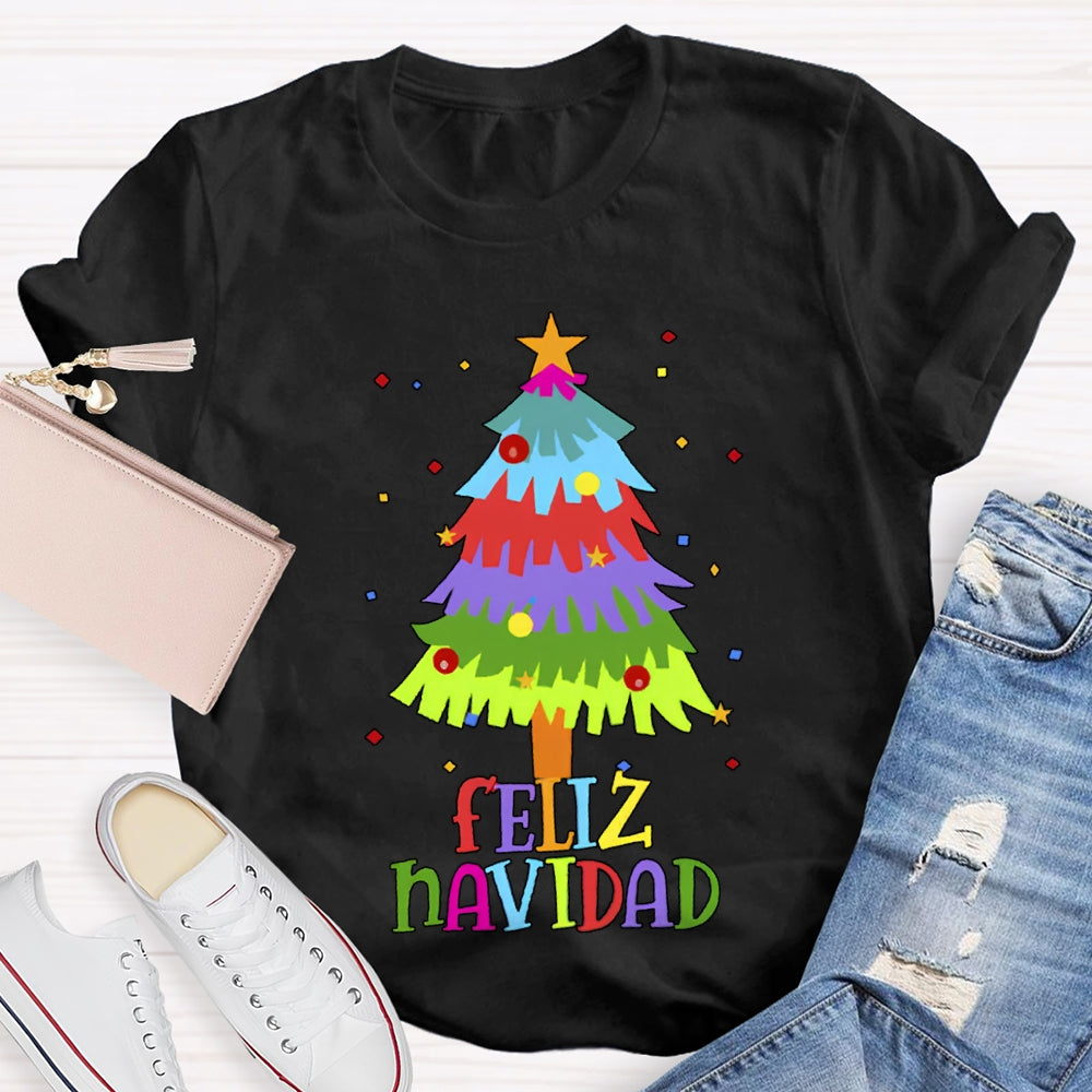 Feliz Navidad Colorful Christmas Tree Bilingual Teacher T-shirt