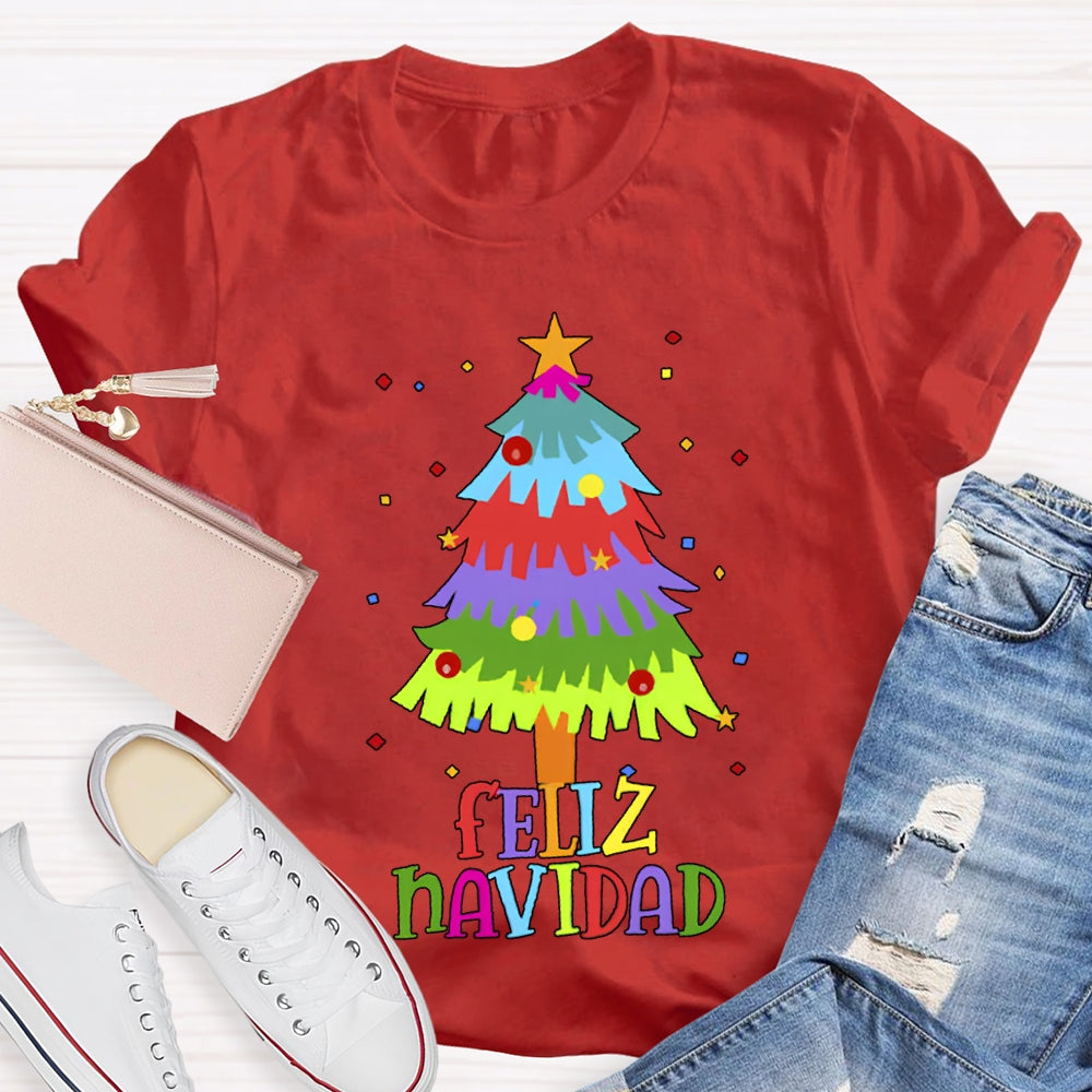 Feliz Navidad Colorful Christmas Tree Bilingual Teacher T-shirt