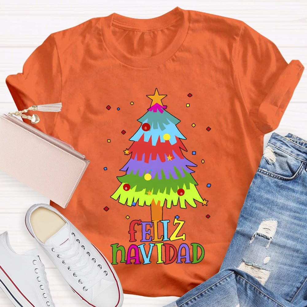 Feliz Navidad Colorful Christmas Tree Bilingual Teacher T-shirt