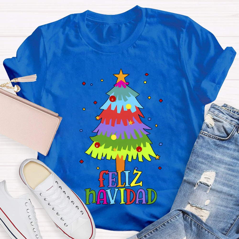 Feliz Navidad Colorful Christmas Tree Bilingual Teacher T-shirt