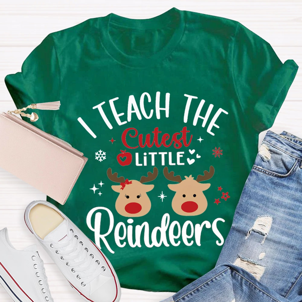 I Teach Cutest Little Reindeers Christmas Elk T-shirt