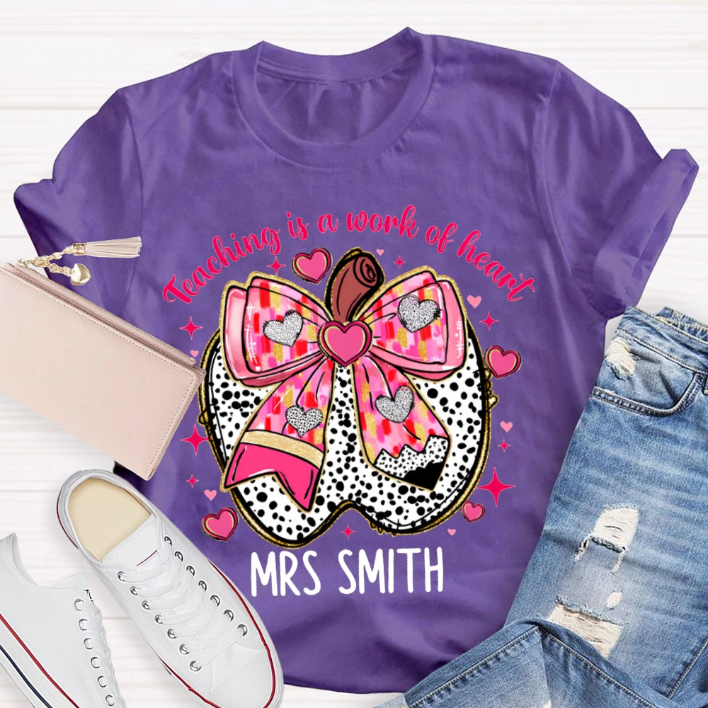 Personalized Name Teaching Is A Work Of Heart Pink Bow Apple T-shirt