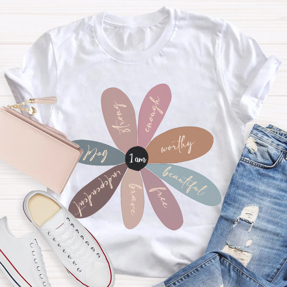 I'M Beautiful Free Brave Independent Bold Strong T-shirt