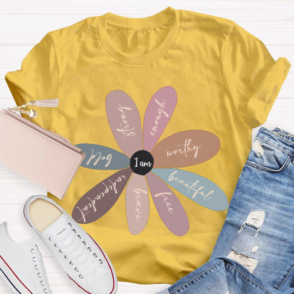 I'M Beautiful Free Brave Independent Bold Strong T-shirt