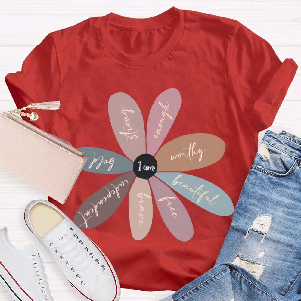 I'M Beautiful Free Brave Independent Bold Strong T-shirt