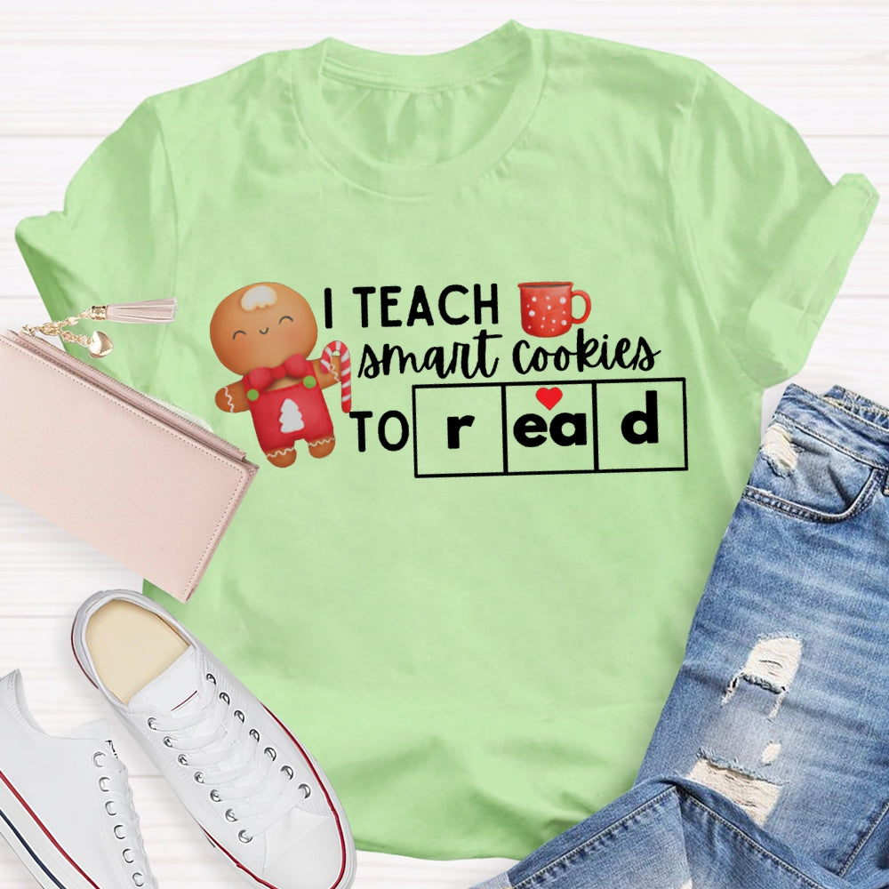 I Teach Smart Cookies To Read Christmas T-shirt