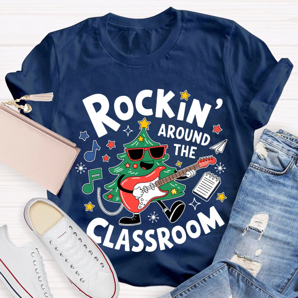 Rockin Around The Classroom A Christmas Tree Playing Guitar Music Teacher T-shirt