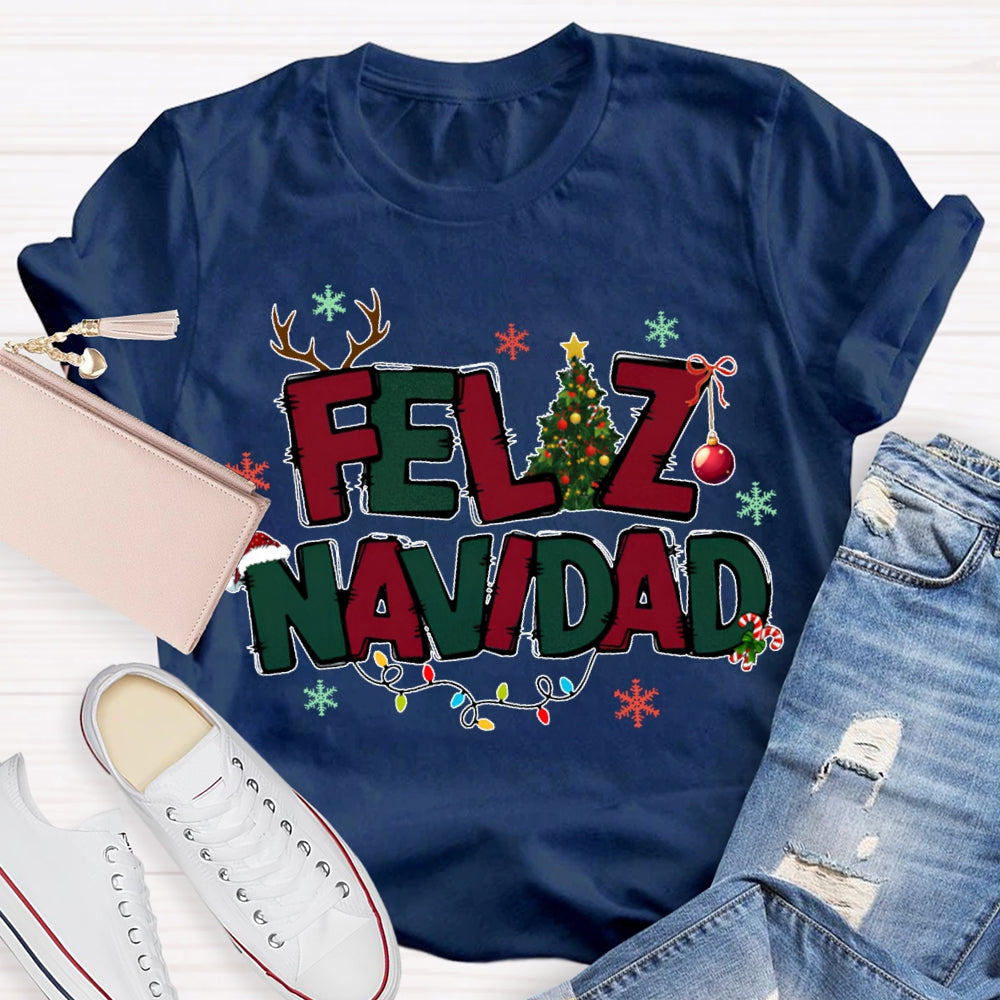 Feliz Navidad Colorful Lettering And Christmas Lights Bilingual Teachers Christmas T-shirt