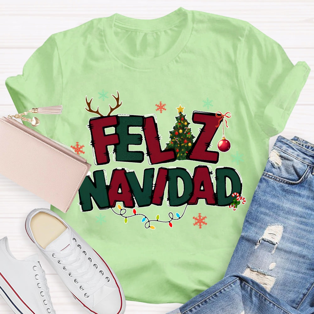 Feliz Navidad Colorful Lettering And Christmas Lights Bilingual Teachers Christmas T-shirt