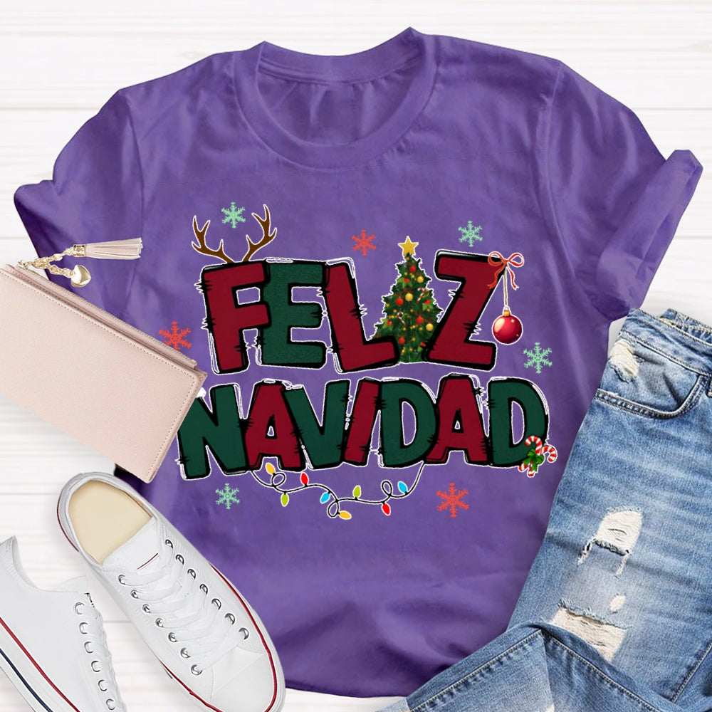 Feliz Navidad Colorful Lettering And Christmas Lights Bilingual Teachers Christmas T-shirt