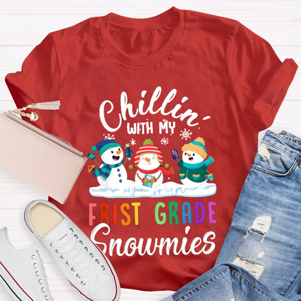 Personalized Grade Chillin With My First Grade Snowmies T-shirt