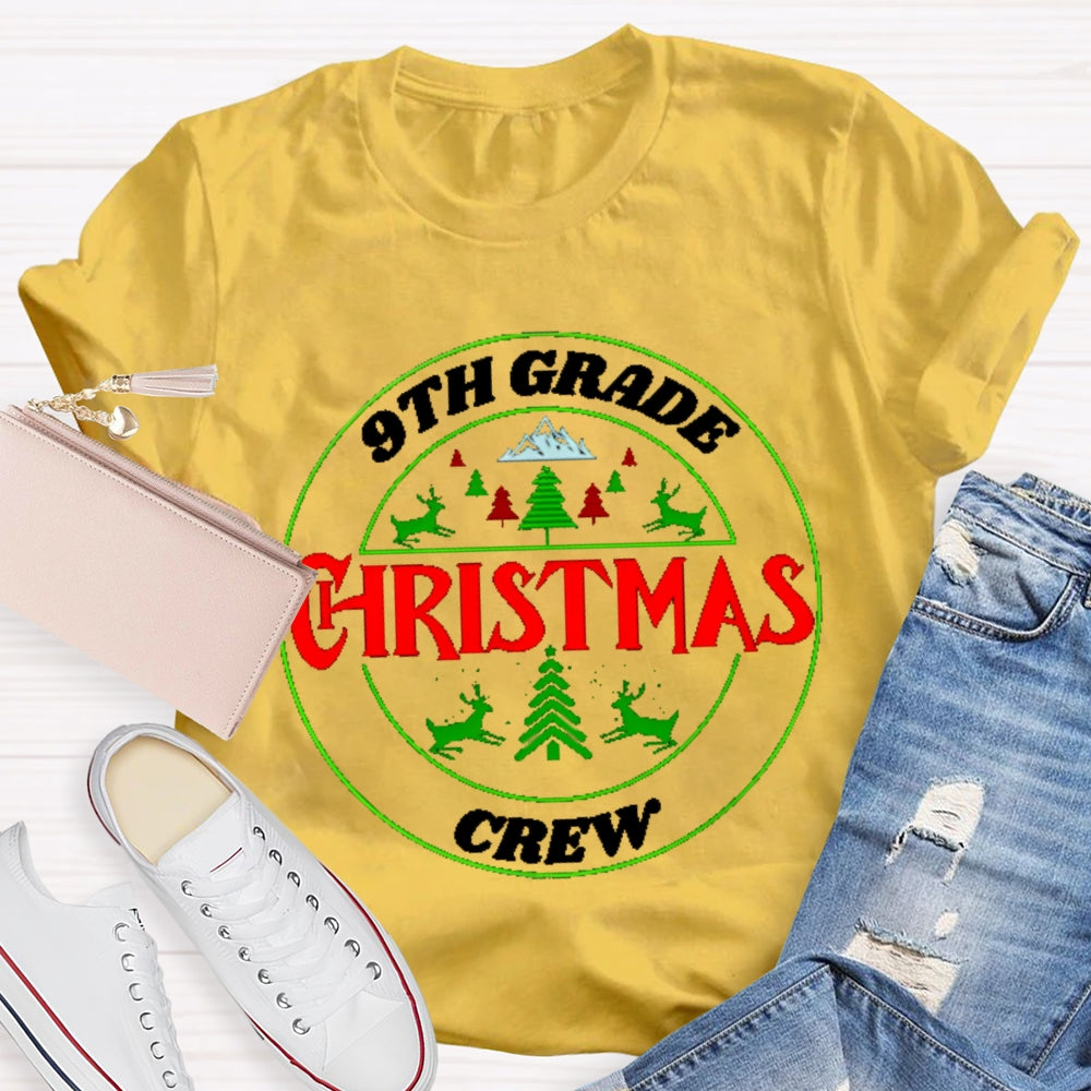 Personalized Grade 9th Grade Christmas Crew T-shirt