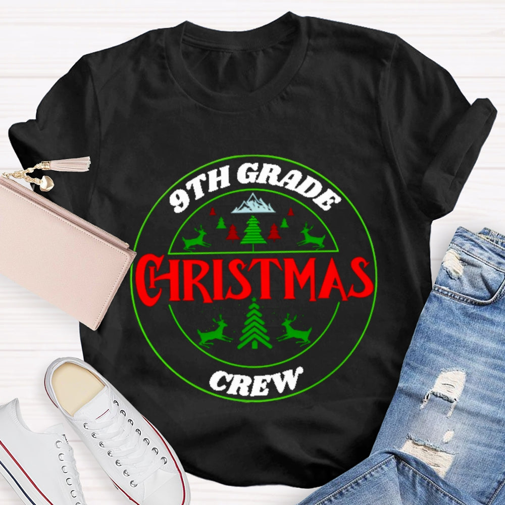 Personalized Grade 9th Grade Christmas Crew T-shirt