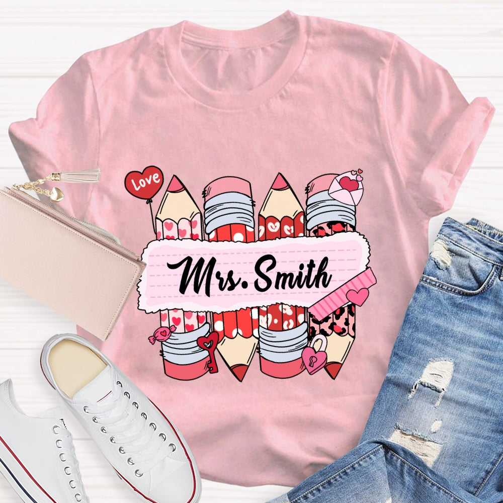 Personalized Name Pink Heart Pencil Valentine'S Day T-Shirt