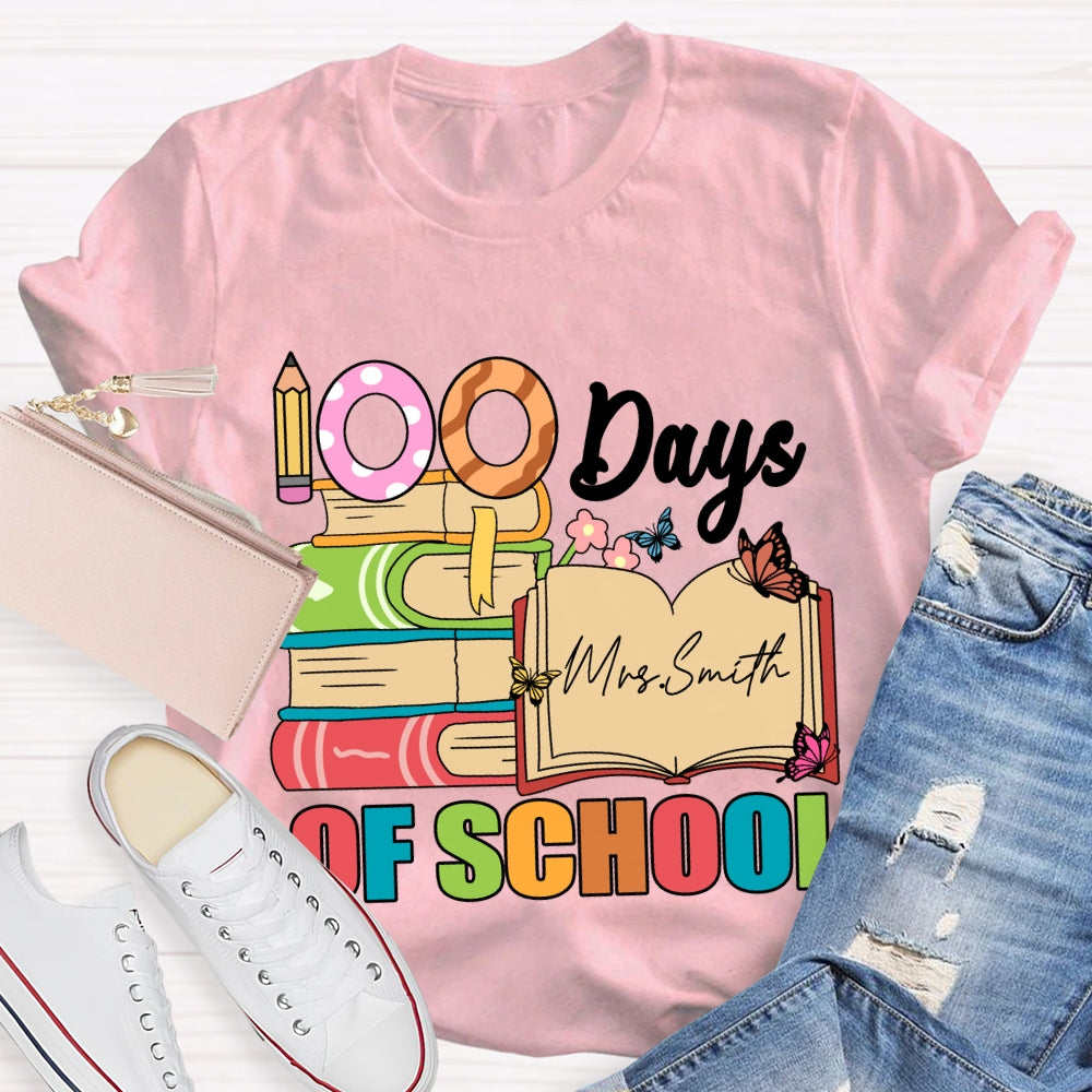 Personalized Name 100 Days Of School Pencil Butterfly T-Shirt