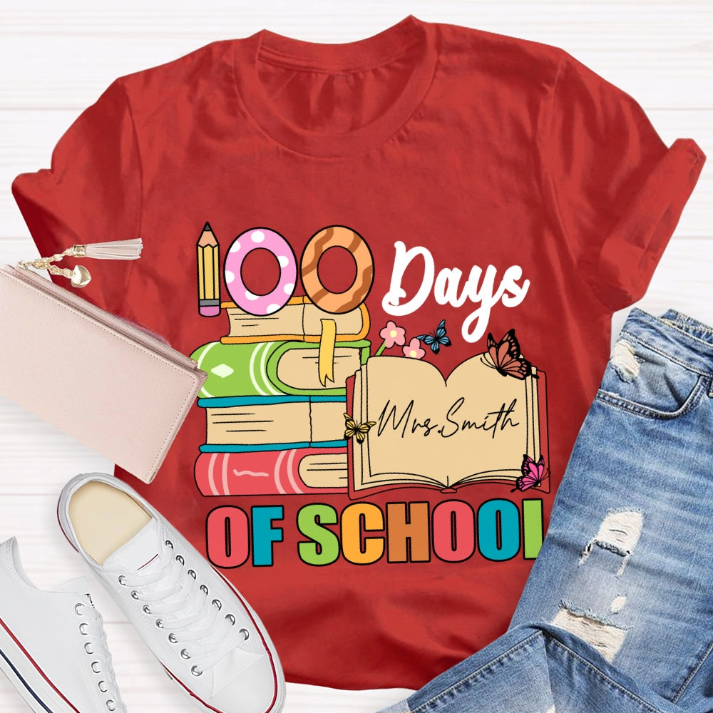 Personalized Name 100 Days Of School Pencil Butterfly T-Shirt