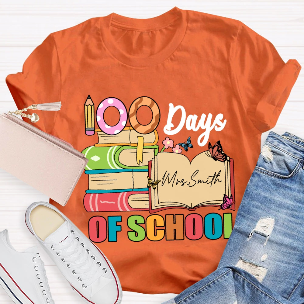 Personalized Name 100 Days Of School Pencil Butterfly T-Shirt
