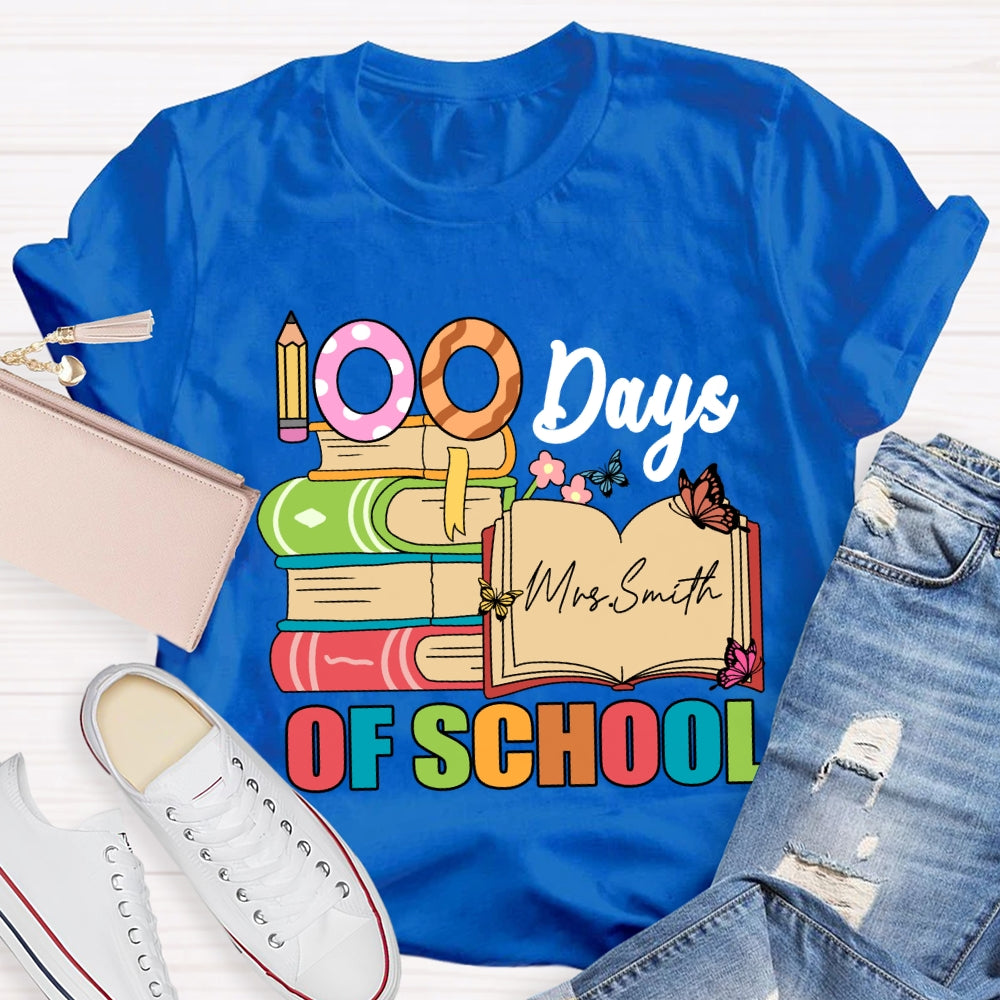 Personalized Name 100 Days Of School Pencil Butterfly T-Shirt