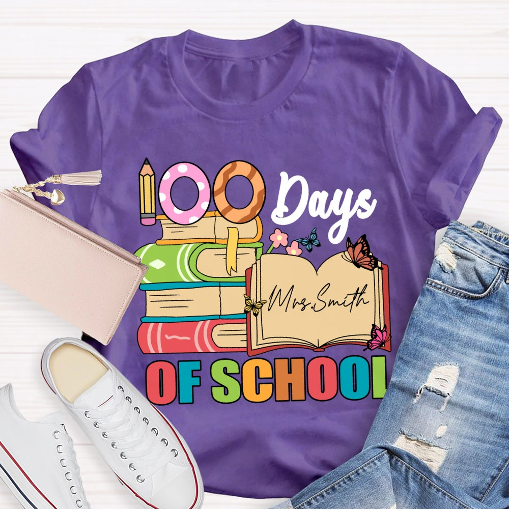 Personalized Name 100 Days Of School Pencil Butterfly T-Shirt
