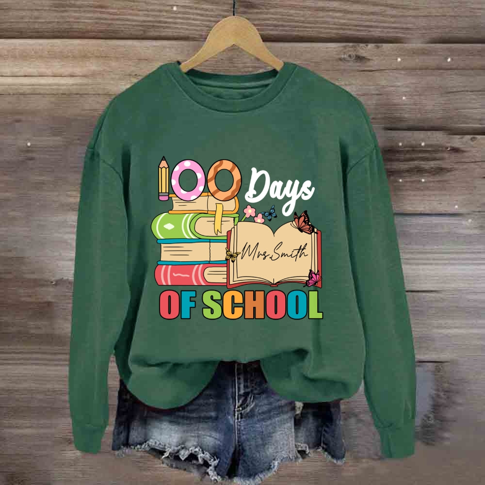 Personalized Name 100 Days Of School Sweatshirt