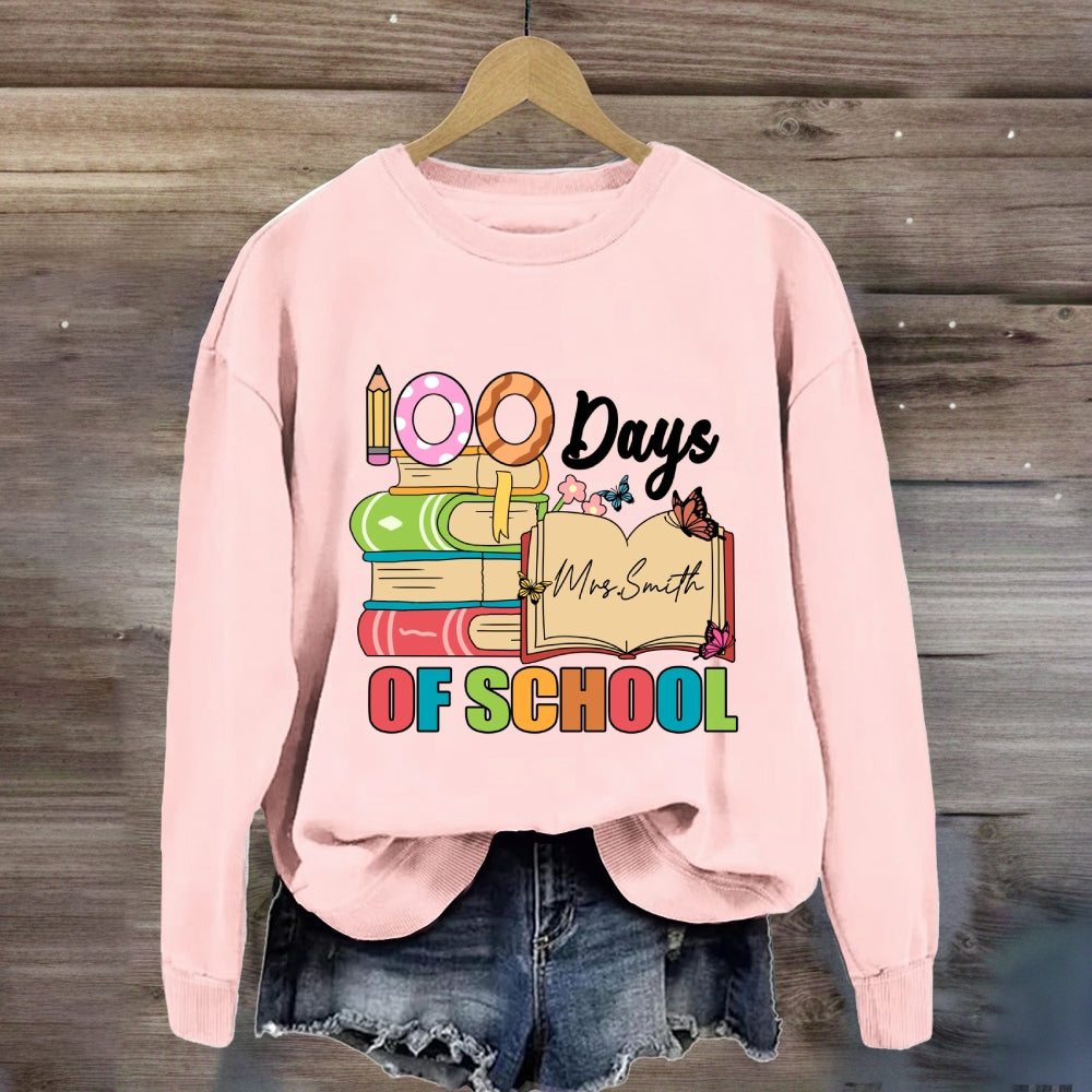 Personalized Name 100 Days Of School Sweatshirt