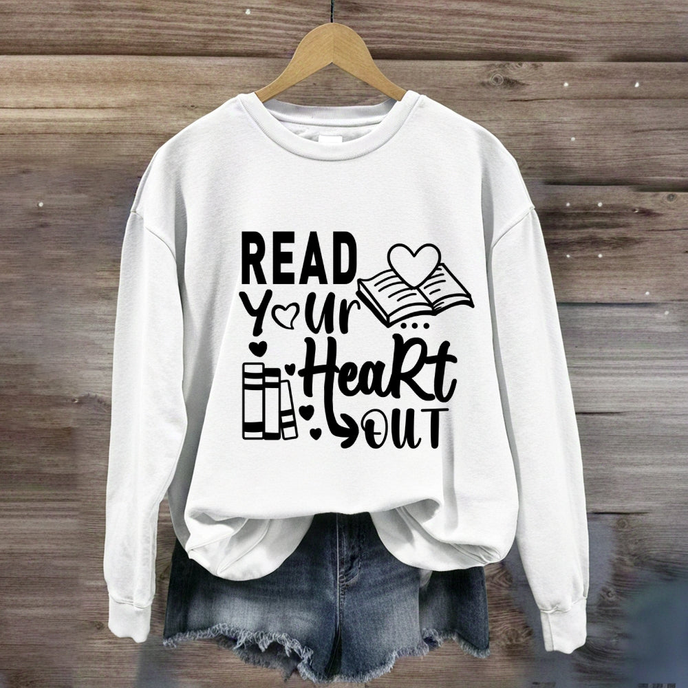 Read Your Heart Out Sweatshirt