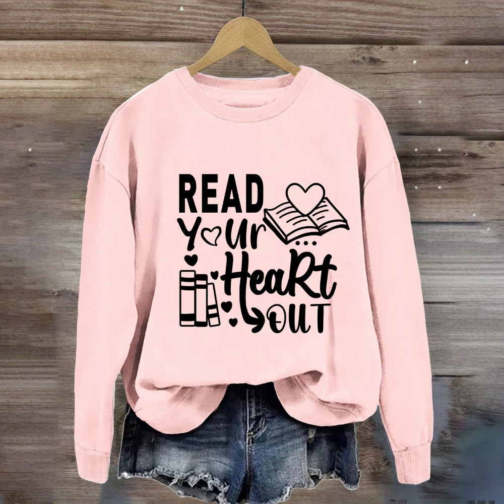 Read Your Heart Out Sweatshirt