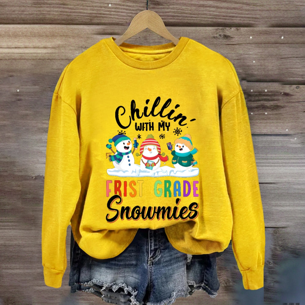 Personalized Grade Chilling With My First Grade Snowmies Sweatshirt