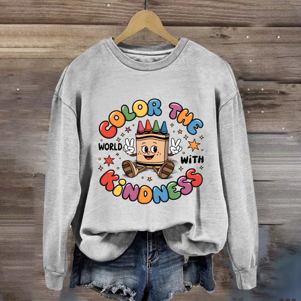 Color The World With Kindness Crayon Sweatshirt