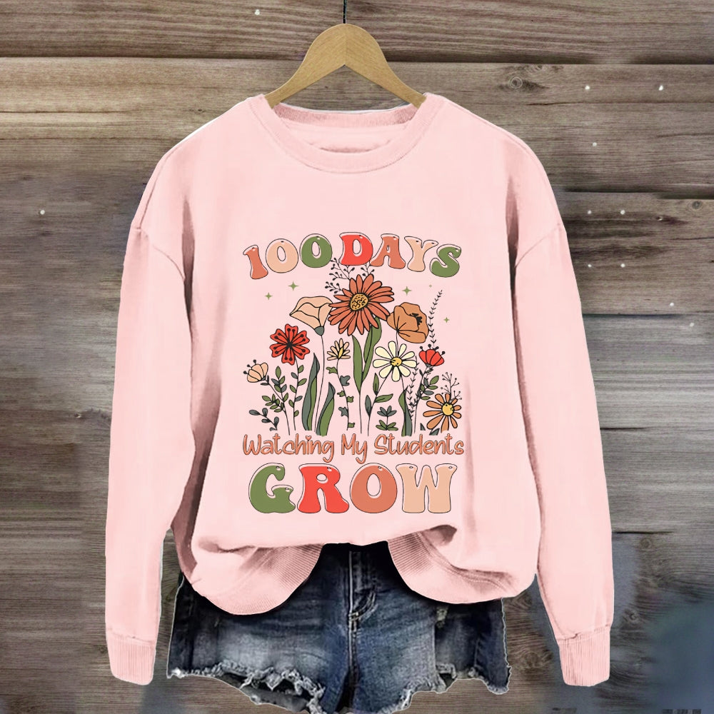 100 Days Watching My Students Grow Floral Sweatshirt