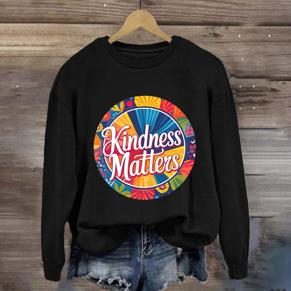 Kindness Matters Floral Circle Sweatshirt