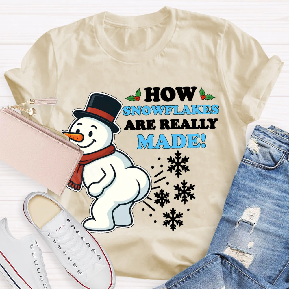 How Snowflakes Made Snowman And Snowflakes Christmas T-shirt