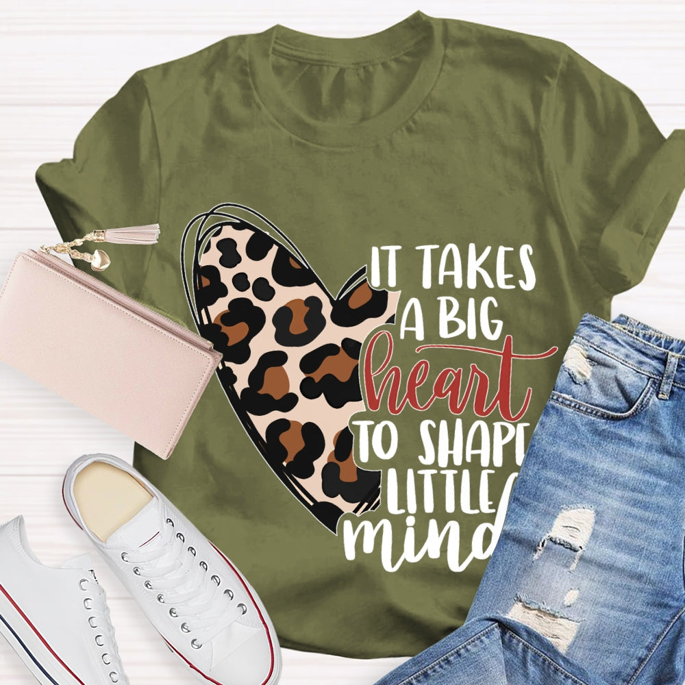 It Takes A Big Heart To Shape Little Minds Leopard Print Heart T-shirt