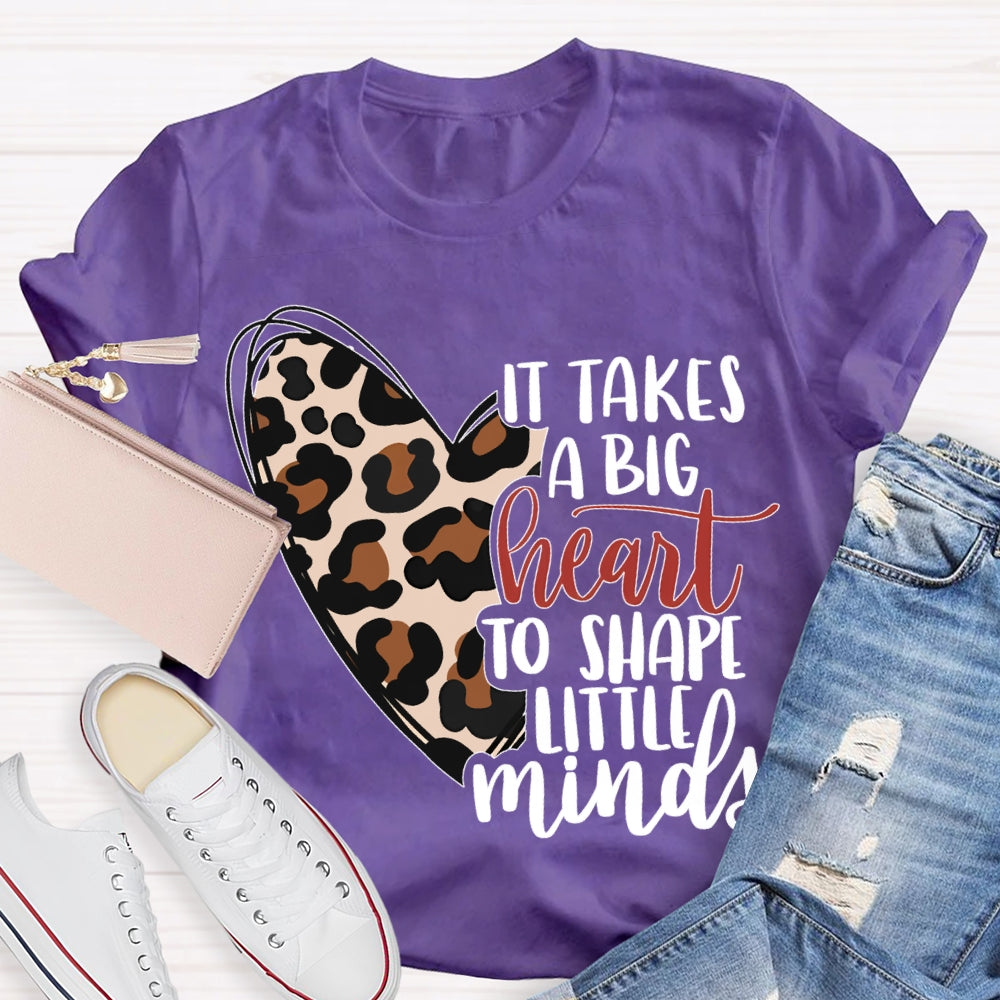 It Takes A Big Heart To Shape Little Minds Leopard Print Heart T-shirt