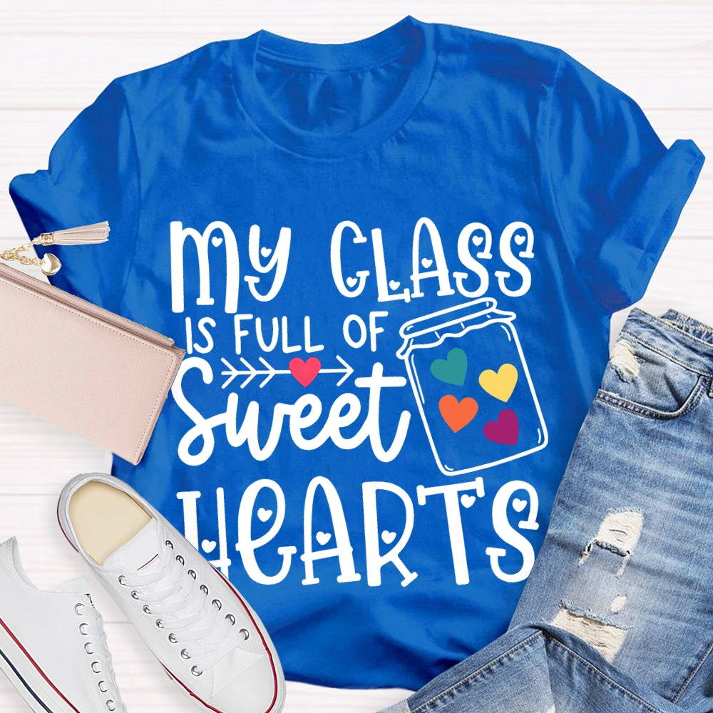 My Class Is Fun Of Sweet Hearts Colorful Hearts T-shirt
