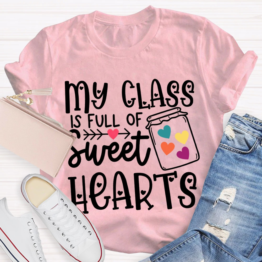 My Class Is Fun Of Sweet Hearts Colorful Hearts T-shirt