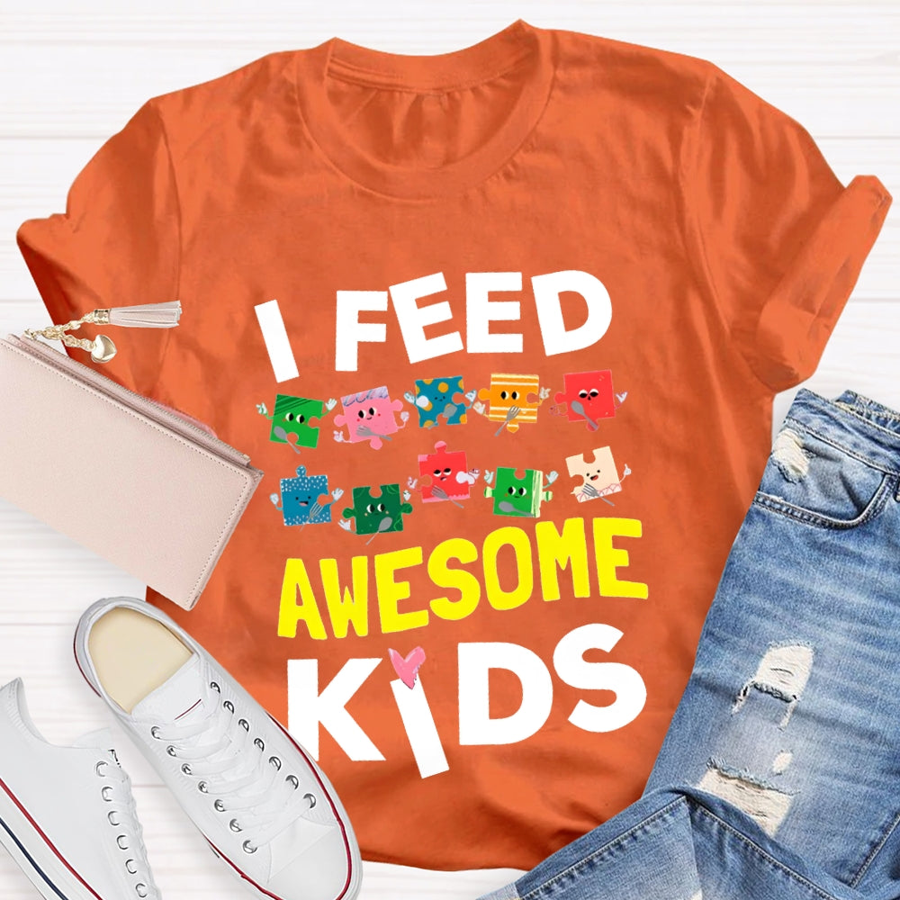 Lunch Lady I Feed Awesome Kids T-shirt