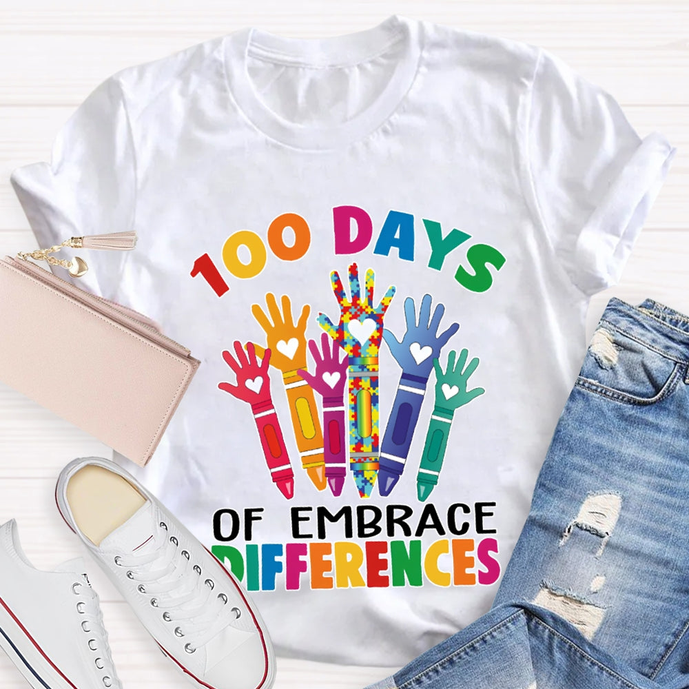 100 Days Of Embrace Difference Colored Fonts T-shirt