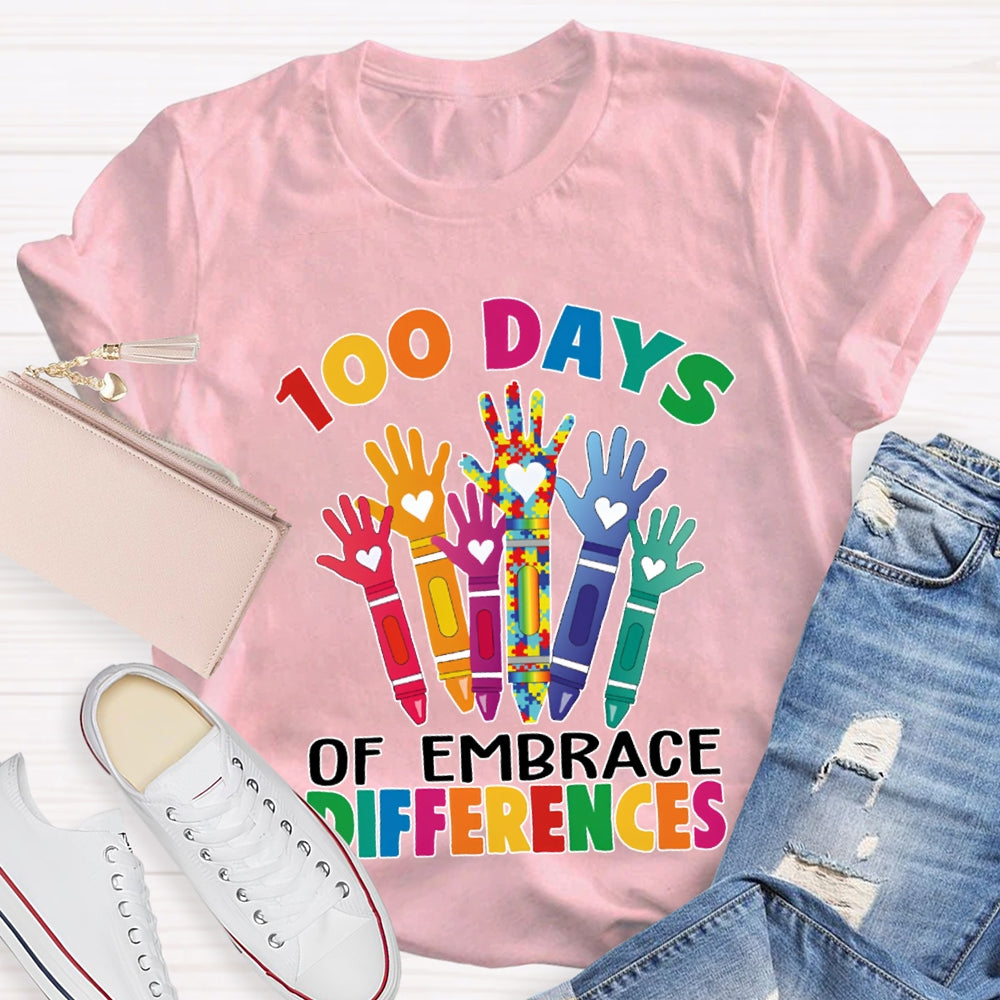 100 Days Of Embrace Difference Colored Fonts T-shirt