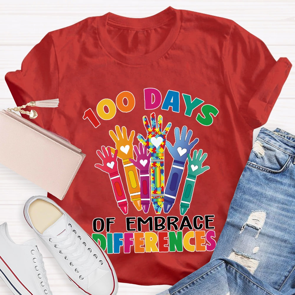 100 Days Of Embrace Difference Colored Fonts T-shirt