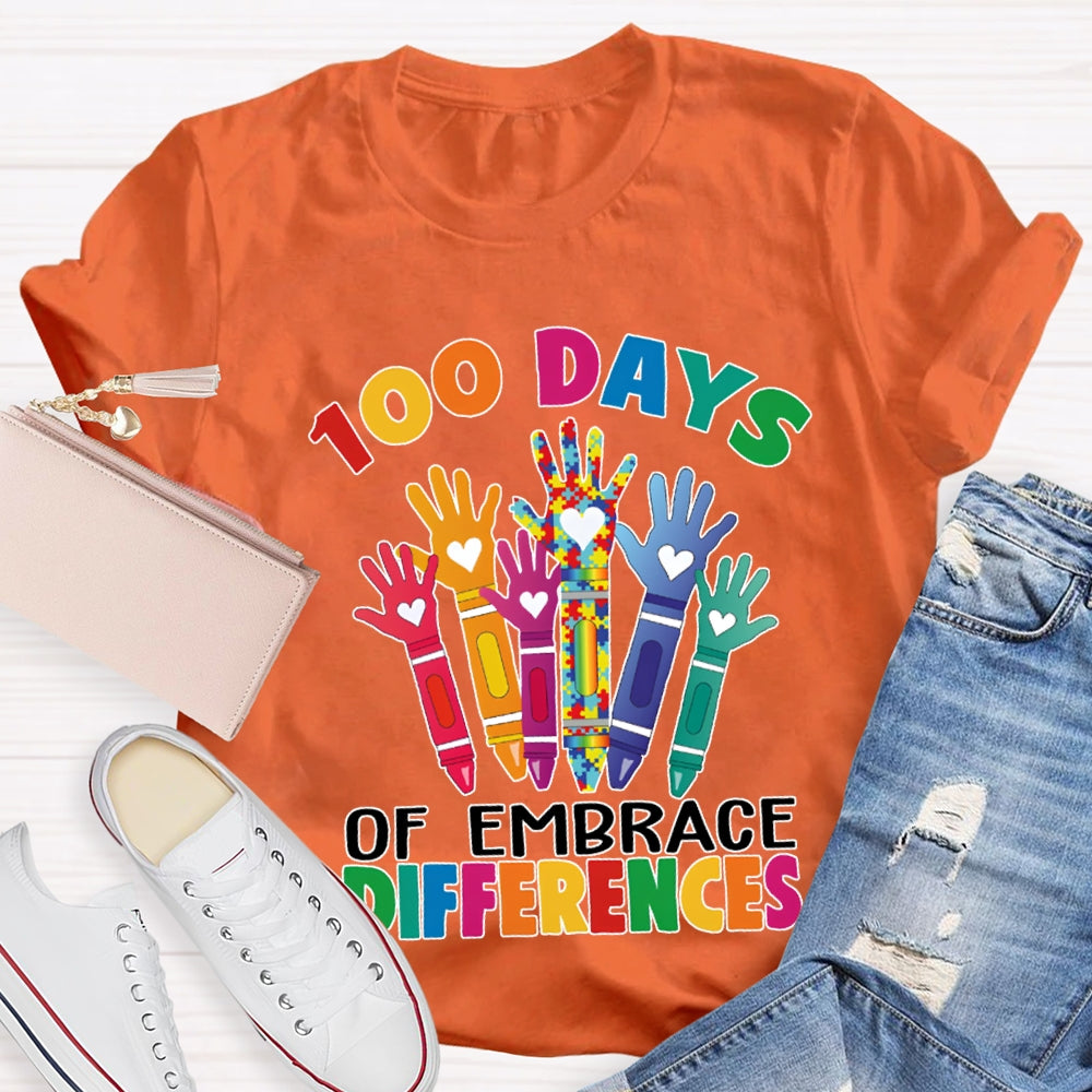100 Days Of Embrace Difference Colored Fonts T-shirt