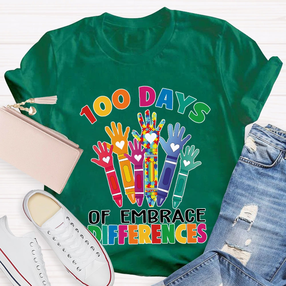 100 Days Of Embrace Difference Colored Fonts T-shirt